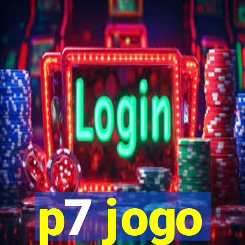 p7 jogo